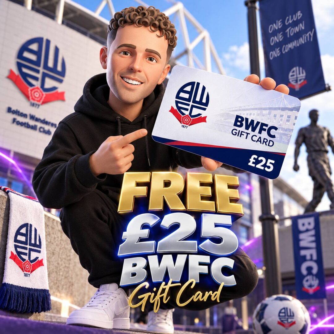 Free £25 BWFC Gift Card